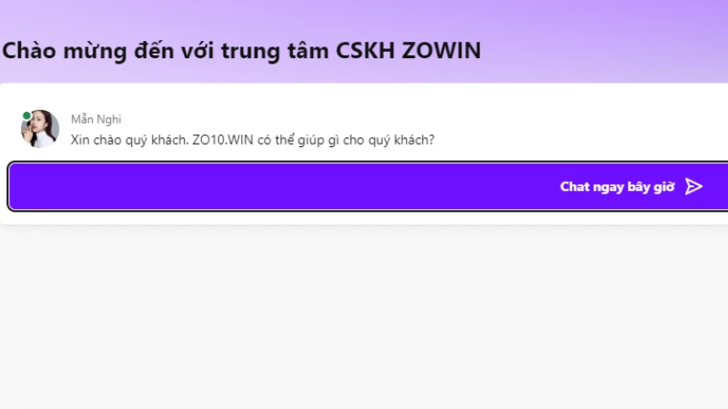 4 Cách Liên Hệ Zowin Nhanh Chóng, Hiệu Quả, Chính Xác 1 Chat live để trò chuyện trực tiếp cùng nhân viên Zowin